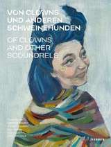 Von Clowns und anderen Schweinehunden / Of Clowns and other Scoundrels - 