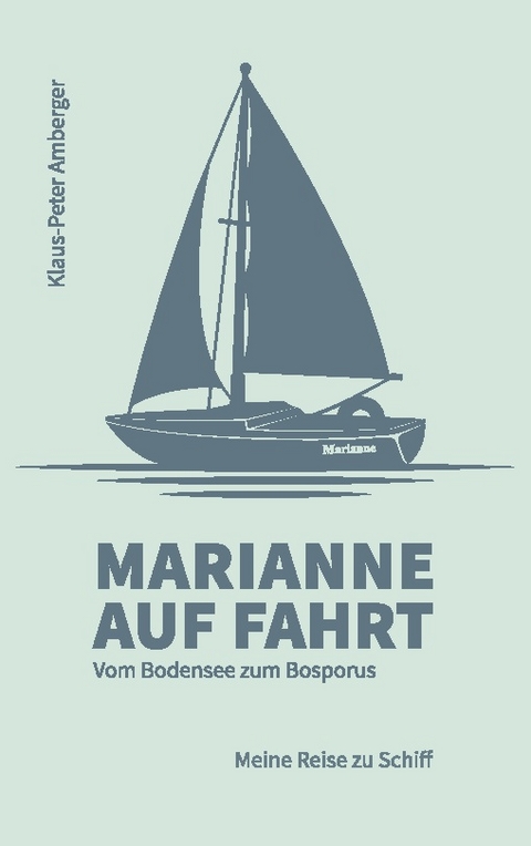 Marianne auf Fahrt - Klaus-Peter Amberger