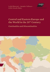 Central and Eastern Europe and the World in the 20th Century - 