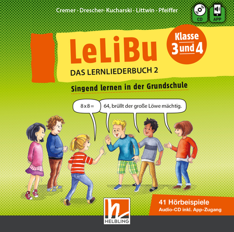 LeLiBu 3/4 - Das Lernliederbuch 2 - Wolfgang Pfeiffer, Tanja Cremer, Meike Drescher, Judith Kucharski, Svenja Littwin