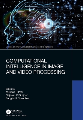 Computational Intelligence in Image and Video Processing - 
