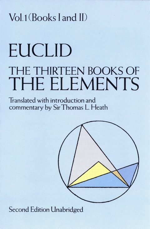 Thirteen Books of the Elements, Vol. 1 -  Euclid