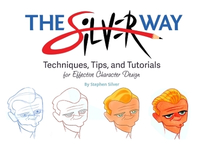 The Silver Way - Stephen Silver