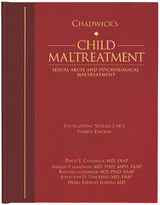 Chadwick’s Child Maltreatment 4e, Volume Two -  Randell Alexander,  David L. Chadwick,  Debra Esernio-Jenssen,  Angelo P. Giardino,  Jonathan D. Thackeray