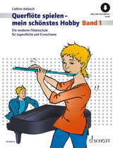 Querflöte spielen - mein schönstes Hobby - Ambach, Cathrin