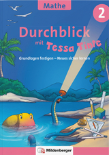 Durchblick in Mathematik 2 mit Tessa Tinte - Laura Marie Geupel, Stefanie Werning