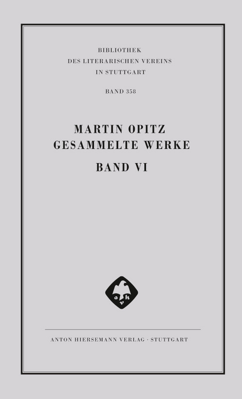 Martin Opitz: Gesammelte Werke - Martin Opitz