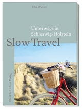 Slow Travel - Elke Weiler