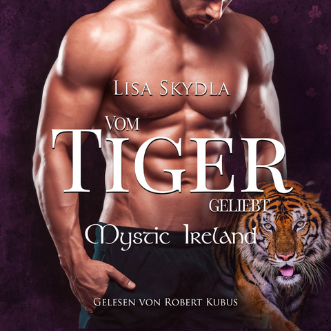Hörbuch - Vom Tiger geliebt - Skydla Lisa