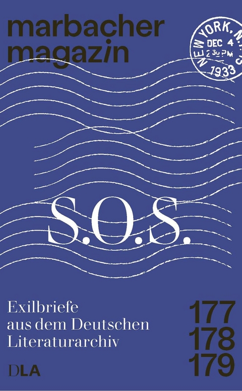 S.O.S. Exilbriefe aus dem Deutschen Literaturarchiv - 