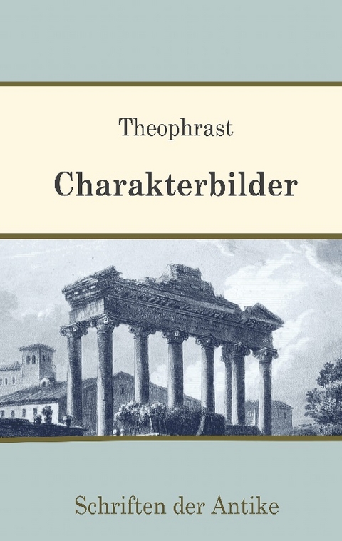 Charakterbilder -  Theophrast