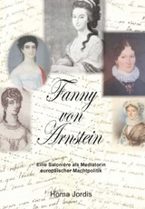 Fanny von Arnstein - Dr. Homa Jordis