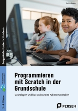 Programmieren mit Scratch in der Grundschule - Corina Straßer