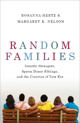 Random Families - Rosanna Hertz, Margaret K. Nelson