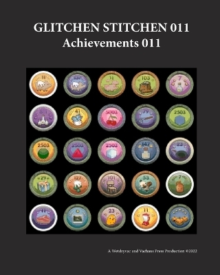 Glitchen Stitchen 011 Achievements 011 -  Wetdryvac