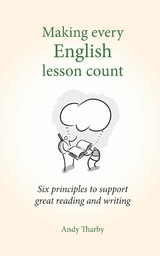Making Every English Lesson Count -  Andy Tharby
