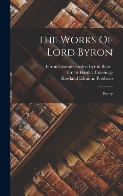 The Works Of Lord Byron - 