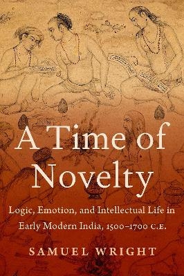 A Time of Novelty - Samuel Wright