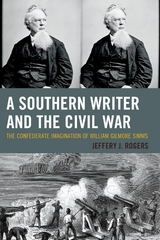 Southern Writer and the Civil War -  Jeffery J. Rogers