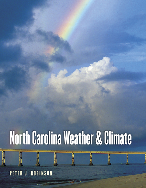 North Carolina Weather and Climate - Peter J. Robinson