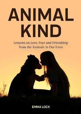 Animal Kind - Emma Lock