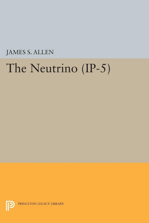 The Neutrino. (IP-5) - James Sircom Allen