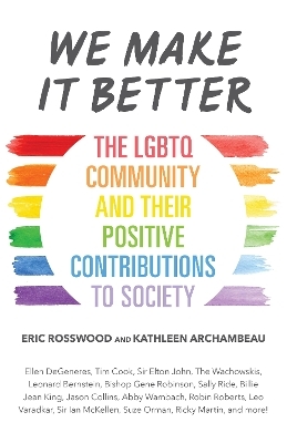 We Make It Better - Eric Rosswood, Kathleen Archambeau