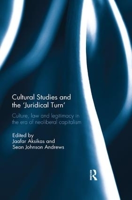 Cultural Studies and the 'Juridical Turn' - 