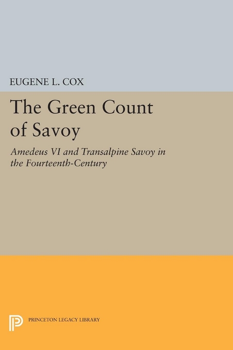 The Green Count of Savoy - Eugene L. Cox