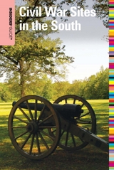 Insiders' Guide(R) to Civil War Sites in the South -  Shannon Lane