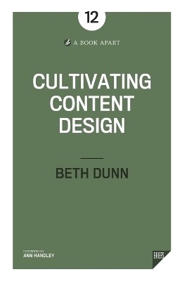 Cultivating Content Design - Beth Dunn