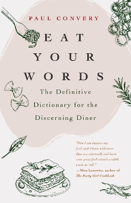 Eat Your Words - Paul Convery