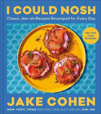 I Could Nosh - Jake Cohen