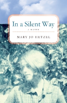 In a Silent Way - Mary Jo Hetzel