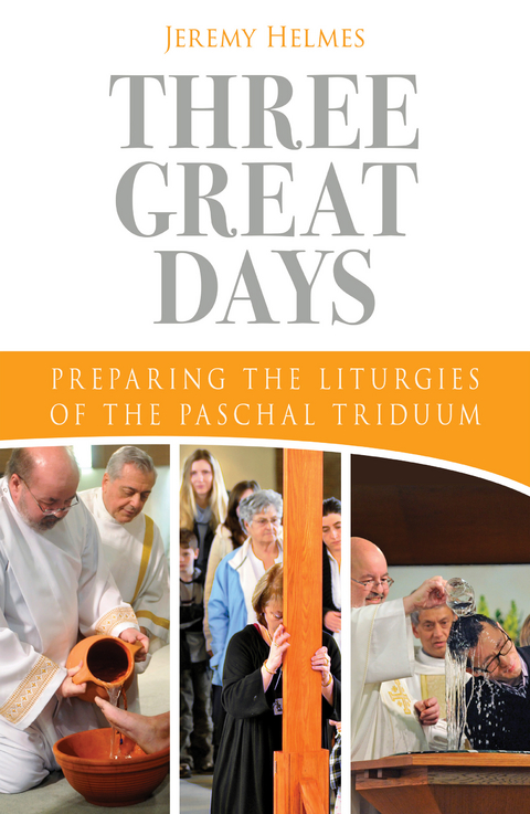 Three Great Days - Jeremy Helmes