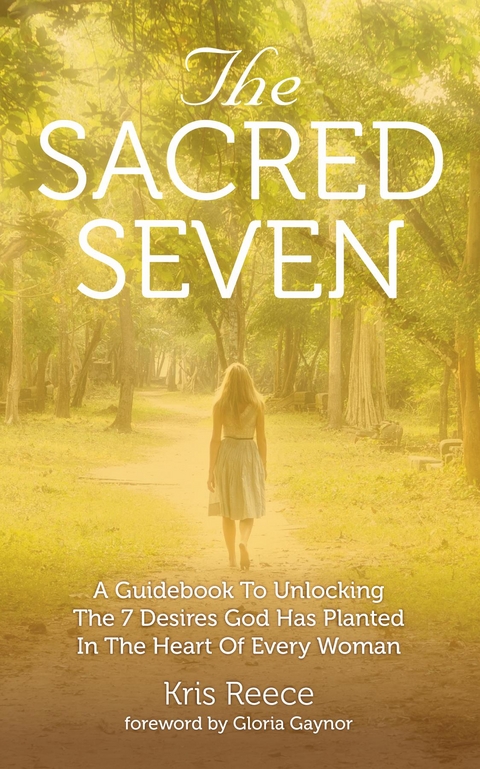 The Sacred Seven - Kris Reece