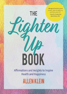 The Lighten Up Book - Allen Klein