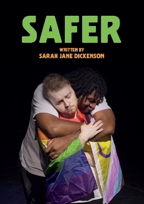 Safer - Sarah Jane Dickenson