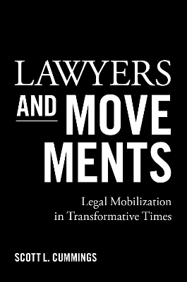 Lawyers and Movements - Scott L. Cummings