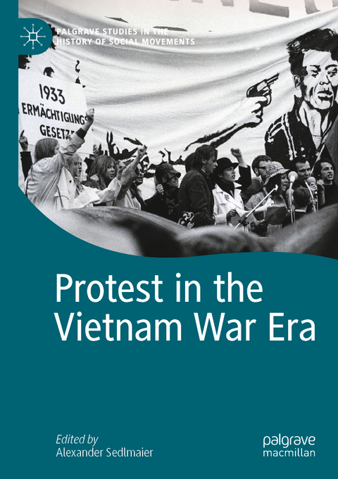 Protest in the Vietnam War Era - 