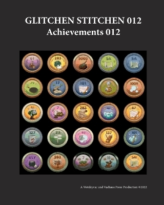 Glitchen Stitchen 012 Achievements 012 -  Wetdryvac