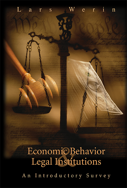 Economic Behavior And Legal Institutions: An Introductory Survey -  Werin Lars Werin