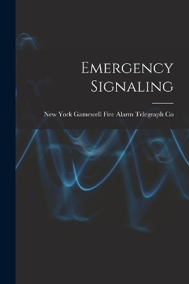 Emergency Signaling - 