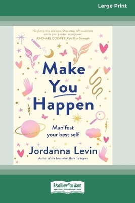 Make You Happen - Jordanna Levin