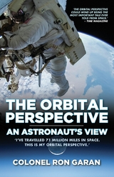 The Orbital Perspective - An Astronaut's View - Ron Garan