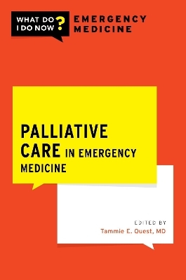 Palliative Care in Emergency Medicine - 