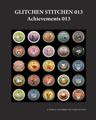 Glitchen Stitchen 013 Achievements 013 -  Wetdryvac