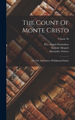 The Count Of Monte Cristo - Alexandre Dumas, Auguste Maquet