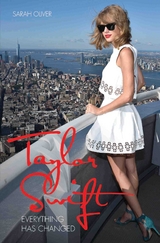 Taylor Swift - Everything Has Changed - SARAH OLIVER