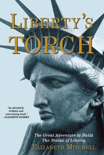 Liberty's Torch -  Elizabeth Mitchell